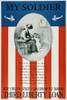 World War I: U.S. Poster. /N'My Soldier.' American World War I Liberty Loan Poster. Poster Print by Granger Collection - Item # VARGRC0007101