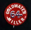 Presidential Campaign, 1964. /Nrepublican Party Button From The 1964 Presidential Campaign, Supporting The Election Of Barry Goldwater And William Miller. Poster Print by Granger Collection - Item # VARGRC0028631