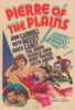 Pierre of the Plains Movie Poster (11 x 17) - Item # MOV350972