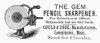 Pencil Sharpener Ad, 1890. /Namerican Magazine Advertisement, 1890, For The Gem Pencil Sharpener. Poster Print by Granger Collection - Item # VARGRC0097729