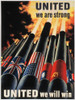 Wwii: Allied Victory. /N'United We Are Strong/United We Will Win.' American World War Ii Poster, C1944, Celebrating The Alliance Against The Axis Powers In World War Ii. Poster Print by Granger Collection - Item # VARGRC0033321