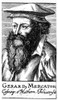 Gerardus Mercator /N(1512-1594). Flemish Geographer. Line Engraving, 17Th Century. Poster Print by Granger Collection - Item # VARGRC0067380
