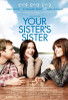 Your Sister's Sister Movie Poster Print (27 x 40) - Item # MOVAB02205