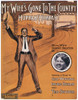 Berlin: Song Sheet, 1909. /Namerican Sheet Music Cover Of Irving Berlin'S 'My Wife'S Gone To The Country,' 1909. Poster Print by Granger Collection - Item # VARGRC0096813