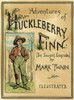 Clemens: Huck Finn, 1884. /Ncover From The Original Edition Of Mark Twain'S 'Adventures Of Huckleberry Finn' With Illustrations By E.W. Kemble, 1884. Poster Print by Granger Collection - Item # VARGRC0035697