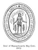 Massachusetts Bay Colony. /Nengraving Of The Seal Of The Massachusetts Bay Colony. Poster Print by Granger Collection - Item # VARGRC0082472