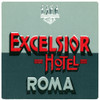 Luggage Label. /Nluggage Label From The Excelsior Hotel In Rome, Italy, 20Th Century. Poster Print by Granger Collection - Item # VARGRC0079468