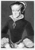 Mary I (1516-1558). /Nqueen Of England And Ireland, 1553-58. Steel Engraving, French, 1838. Poster Print by Granger Collection - Item # VARGRC0003173