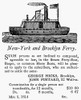 Brooklyn Ferry, 1814. /Nadvertisement, 1814, For Commutation Tickets For A Steam Ferry Connecting New York And Brooklyn. Poster Print by Granger Collection - Item # VARGRC0087960