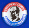 Presidential Campaign:1976. /Nrepublican Campaign Button From The 1976 Presidential Election Featuring Gerald Ford. Poster Print by Granger Collection - Item # VARGRC0068231