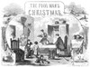 Poor Man'S Christmas, 1855. /Nwood Engraving, American, 1855. Poster Print by Granger Collection - Item # VARGRC0015761