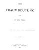 S. Freud: Dreams, 1900. /Ntitle Page Of The First Edition Of Sigmund Freud'S 'The Meaning Of Dreams', Leipzig And Vienna, 1900. Poster Print by Granger Collection - Item # VARGRC0043302