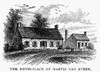Van Buren: Birthplace. /Nthe House At Kinderhook, New York, Where President Martin Van Buren Was Born On 5 December 1782. Wood Engraving, 19Th Century. Poster Print by Granger Collection - Item # VARGRC0062231