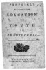 Franklin: Title Page, 1749. /Ntitle Page Of The Pamphlet, 'Proposals Relating To The Education Of Youth In Pensilvania,' Published By Benjamin Franklin (Anonymously) In 1749. Poster Print by Granger Collection - Item # VARGRC0109772