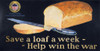 World War I: U.S. Poster. /N'Save A Loaf A Week.' U.S. Food Administration World War I Poster, C1918. Poster Print by Granger Collection - Item # VARGRC0007279