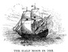 Half Moon, 1609. /Nhenry Hudson'S 'Half Moon' On The Hudson River In 1609: Wood Engraving, American, 19Th Century. Poster Print by Granger Collection - Item # VARGRC0012243