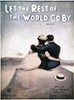 Song Sheet Cover, 1919. /N'Let The Rest Of The World Go By'. Poster Print by Granger Collection - Item # VARGRC0011797