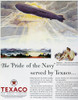 Texaco Advertisement, 1930. /Namerican Magazine Advertisement For Texaco Gasoline And Motor Oil, Featuring The 'Pride Of The Navy,' The Los Angeles Airship, 1930. Poster Print by Granger Collection - Item # VARGRC0118796