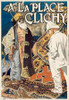 A la Place Clichy Poster Print by Eugene Samuel Grasset - Item # VARPDX460080