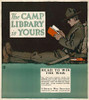 The Camp Library is Yours - Read to Win the War, 1917 Poster Print by Charles Buckles Falls - Item # VARPDX467911