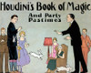 Houdinis Book of Magic and Party Pastimes Poster Print by Harry Houdini - Item # VARPDX376199