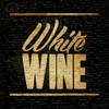 White Wine B Poster Print by Jace Grey # JGSQ156B