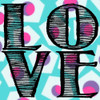 LOVE Poster Print by Taylor Greene - Item # VARPDXTGSQ190B