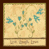Live Laugh Love Poster Print by Dan DiPaolo