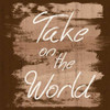 Take The World Poster Print by Lauren Gibbons # GLSQ181B