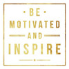 Motivate Poster Print by Jace Grey - Item # VARPDXJGSQ350B