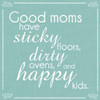 Good Moms 2 Poster Print by Lauren Gibbons # GLSQ091C