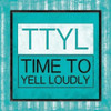 TTYL Bordered Poster Print by Jace Grey # JG9SQ030C2