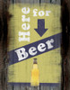 Beer Here Poster Print by Lauren Gibbons # GLRC033C