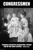 Congree should be changed like a diaper, and for the same reasons. - Wilbur Pierce Poster Print by Wilbur Pierce - Item # VARBLL058734461x