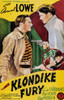 Klondike Fury. Film drama starring Edmund Lowe, Lucille Fairbanks, Ralph Morgan, Mary Forbes, and Jean Brooks. Directed by William Howard. Poster Print by unknown - Item # VARBLL058744259x