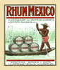 Vintage bottle label for Rhum Mexico from Belgium.  Shows a native man bringing barrel of the liquor on a canoe. Poster Print by unknown - Item # VARBLL0587355905