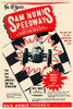 Raceway poster for Sam Nunis Speedways promising the fastes cars and greatest drivers. Poster Print by unknown - Item # VARBLL0587335319