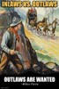 Outlaws are Wanted!  Wilbur Pierce Poster Print by Wilbur Pierce - Item # VARBLL0587344563