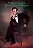 Dedication can make great changes Poster Print by Wilbur Pierce - Item # VARBLL0587206217