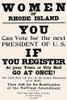 Great Rhode Island Suffrage Broadside.  It was probably issued in 1920 and urges women to both register and then ratify the suffrage amendment. Poster Print by unknown - Item # VARBLL0587387181