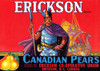 Fruit crate label for the Erickson brand of Canadian Pears. Poster Print by unknown - Item # VARBLL058744262x