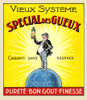 Belgian label for Vieux Systeme Special des Gueux, the "Special Beggar." Poster Print by unknown - Item # VARBLL0587404698