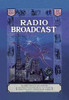 Radio Broadcast is like a lighting bolt over radio transmission towers and skyscrapers.  Radio Broadcast magazine ran between 1922 and 1930 and focused on the vacuum tube era. Poster Print by F.J. Edgars - Item # VARBLL0587021020