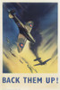 Raf Poster  Back Them Up!  Ww2 Poster Print By ®The Royal Aeronautical Society/Mary Evans - Item # VARMEL10609962