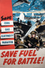 Ww2 Poster  Save Fuel For Battle! Poster Print By Mary Evans Picture Library/Onslow Auctions Limited - Item # VARMEL10986795