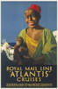 Poster Advertising Royal Mail Line Atlantis Cruises Poster Print By Mary Evans Picture Library/Onslow Auctions Limited - Item # VARMEL10281591