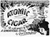 Atomic Cigar Poster Print By Mary Evans / Peter & Dawn Cope Collection - Item # VARMEL10573298