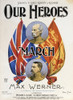 Our Heroes March By Max Werner Poster Print By ®The National Army Museum / Mary Evans Picture Library - Item # VARMEL11096650