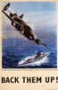 Ww2 Poster  Back Them Up! Poster Print By Mary Evans Picture Library/Onslow Auctions Limited - Item # VARMEL10719994