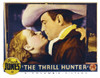 The Thrill Hunter Still - Item # VAREVCMSDTHHUEC007